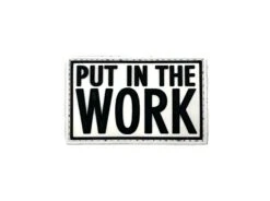 Put In The WORK