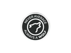 Circle Never Average Always A WOLF